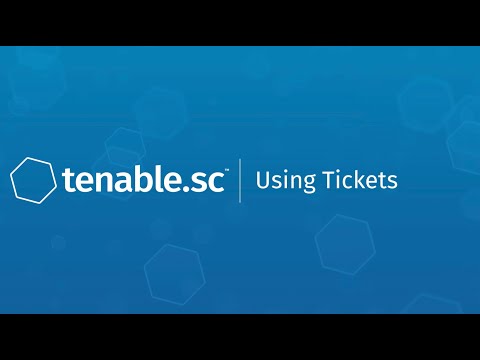 Using Tickets in Tenable.sc