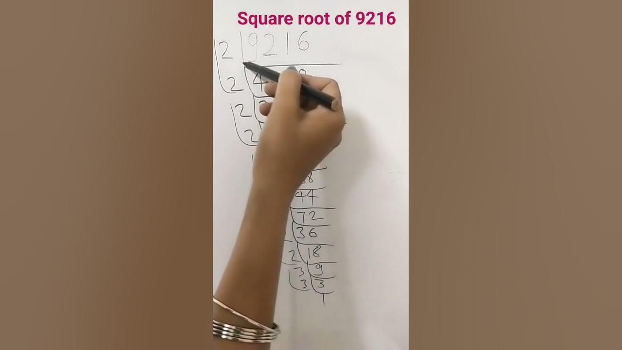 square-root-of-9216-by-prime-factorisation-youtube