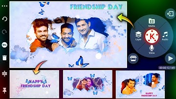 🔥Awesome Friendship Day Video Editing in Kinemaster girls and boys Friendship Day status editing