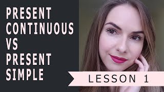 Урок 1 - Lesson 1. Введение. Present Continuous vs. Present Simple Урок 1 - Lesson 1. Введение. Present Continuous vs. Present Simple