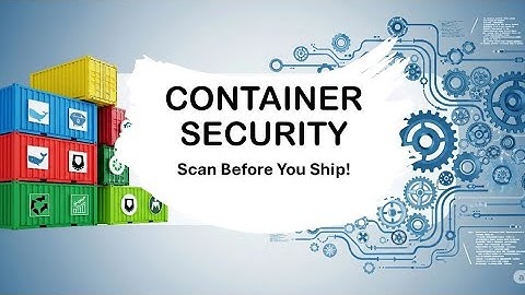Container Security: Scan Before You Deploy!