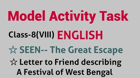 Model Activity Task English Class 8 Viii new August 2021 Letter to Friend a Festival in West Bengal