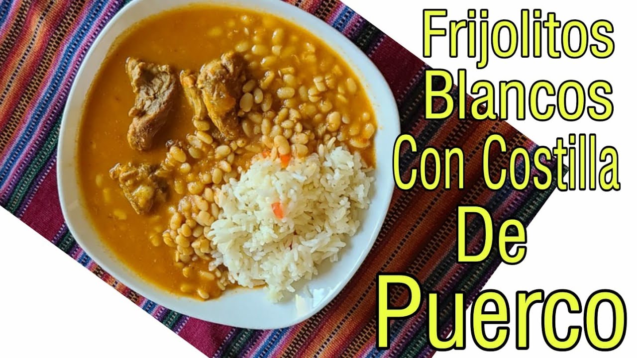 Frijoles Blancos con Costillas de Puerco 🇬🇹/ Comida Guatemalteca/ Receta Chapina/ Frijoles