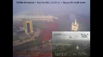 1740m Distance - Sky Surfer 1400 v1 Feiyu Tech FY-41AP Lite