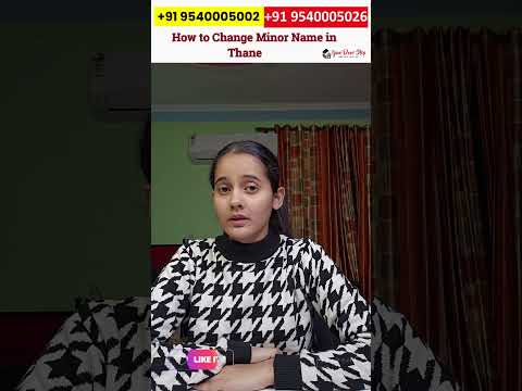 How to Change a Minor's Name in Thane