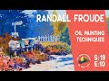 Oil painting techniques and tutorial with Randall Froude | Colour In Your Life