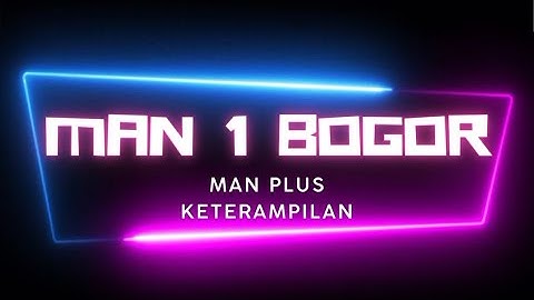 PROFIL PROGRAM KETERAMPILAN | MAN 1 BOGOR