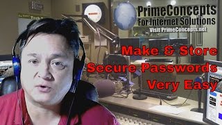 Tech Talk Episode #69 - How To Create, Save & Use 100's Of Highly Encrypted Passwords