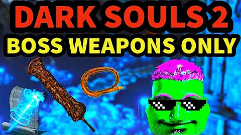 Can you beat Dark Souls 2 using a different boss weapon for every boss?