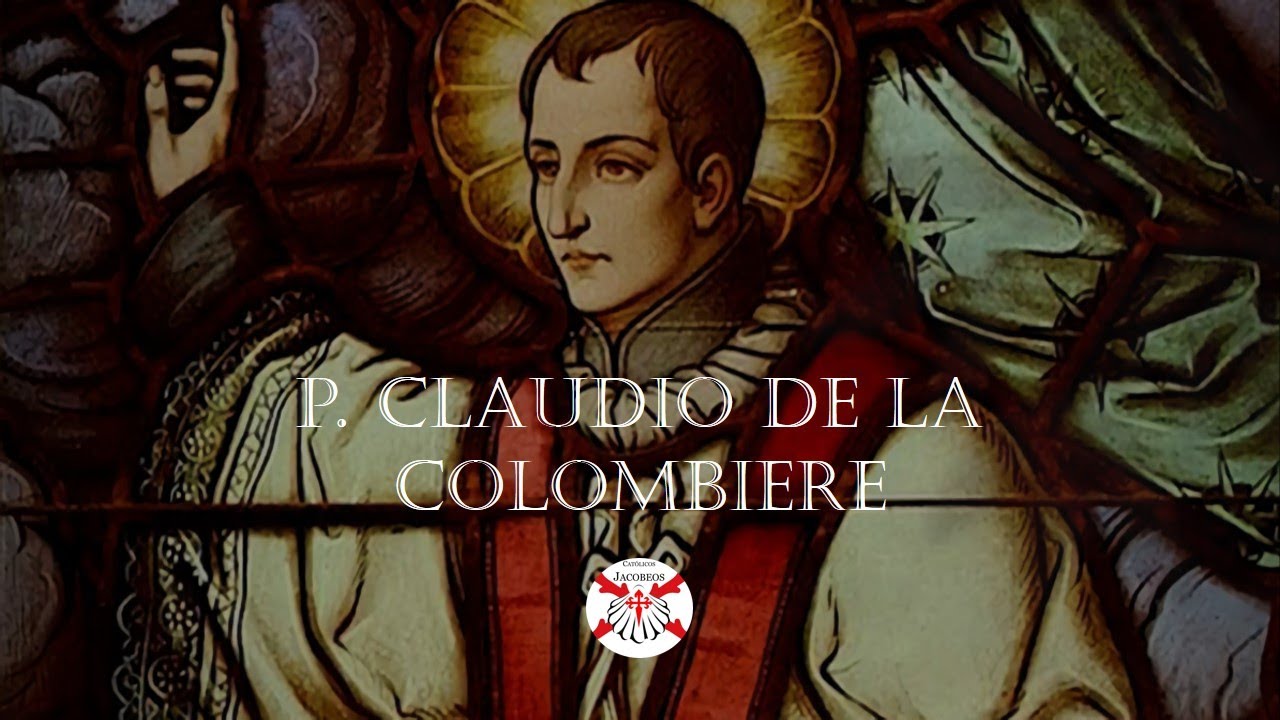 Abandono Confiado en la Divina Providencia, texto del Padre Claudio de La Colombière.