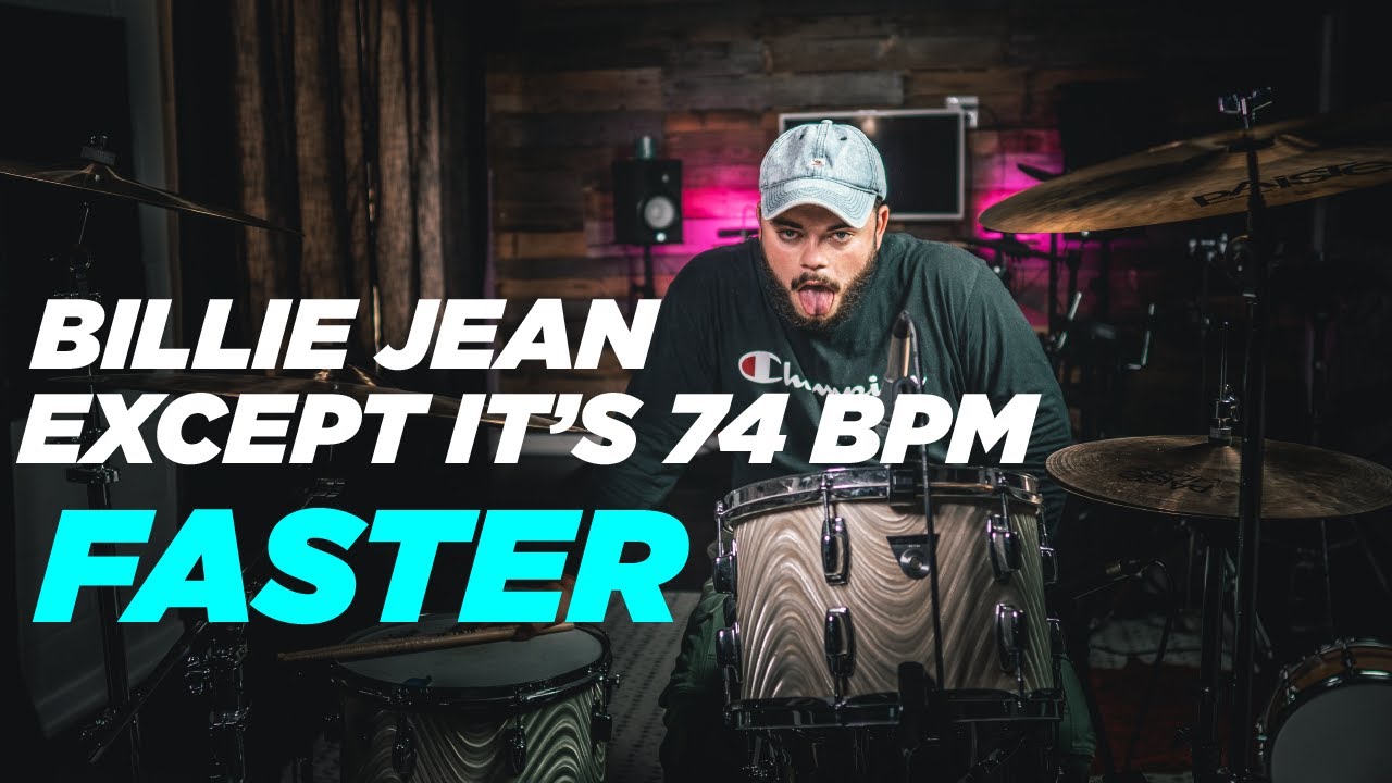 Billie Jean by Michael Jackson except it's 74 BPM faster (Drum Cover