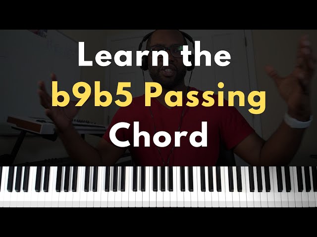 How to use the b9b5 Passing Chord in Your Songs class=