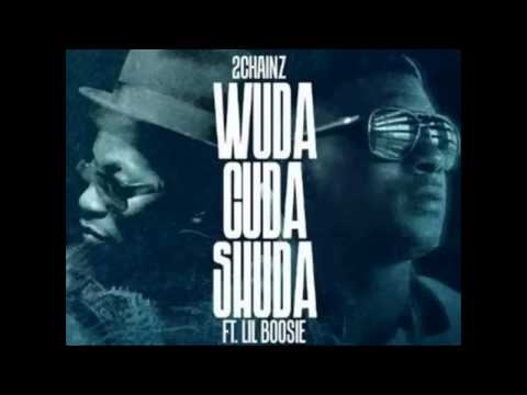 2 chainz ft - Lil boosie - wuda cuda shoulda