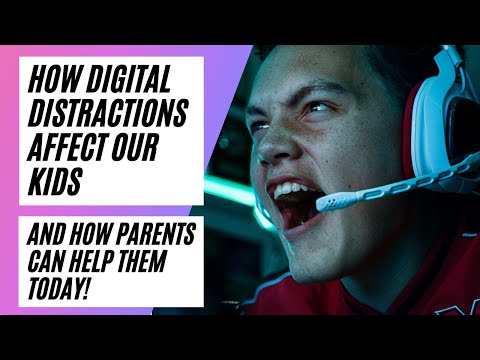 How Digital Distractions Affect Our Kids