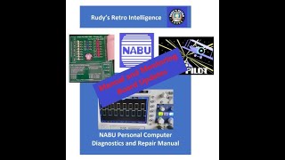 Lets see what got updated on the NABU Computer Diagnostic Manual and Monitoring Board.