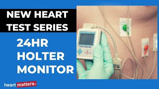 What is a 24 hour Holter Monitor? by Heart Matters 48,889 views 1 year ago 6 minutes, 14 seconds