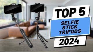 Top 5 BEST Selfie Stick Tripods in [2024]
