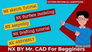 PART-14 #NX #PATTERN #FEATURE  CAMMOND ALL SUBOPTION