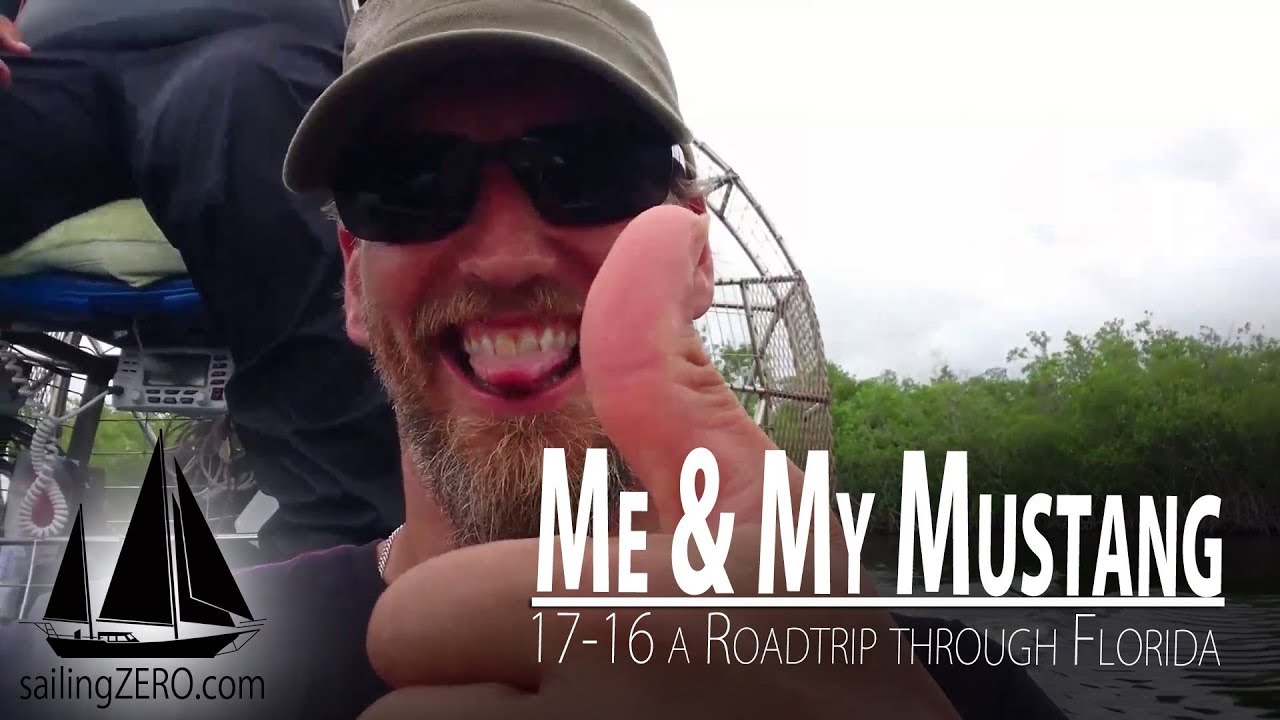 17-16_Me & My Mustang – a Roadtrip trough Florida  (sailing ZERO)