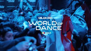 World of Dance Milan 2023 Recap