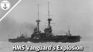 The Sudden Explosion of HMS Vanguard at Anchor in Scapa Flow
