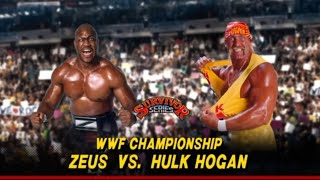 What if Hulk Hogan vs Zeus for the WWF Championship happened  ? WWE 2K23