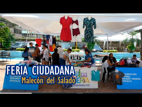 IX FERIA CIUDADANA | MALECÓN DEL SALADO | GUAYAQUIL