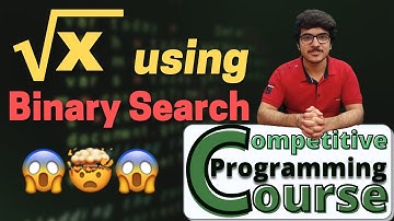 Nth Root of a Number using Binary Search | CP Course | EP 42