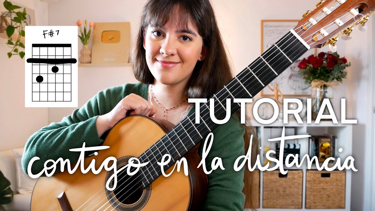 TUTORIAL Cómo tocar Contigo en la distancia