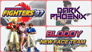 Bloody (NEW FACE Team) (The King of Fighters '97) | Dark Phoenix