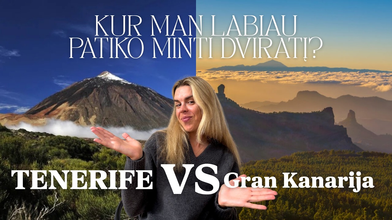 Kur verta keliauti su dviračiu? Tenerifė VS Gran Kanarija