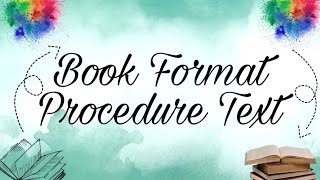 Procedure Text for 9th Grade of Junior High School Students || Book Format