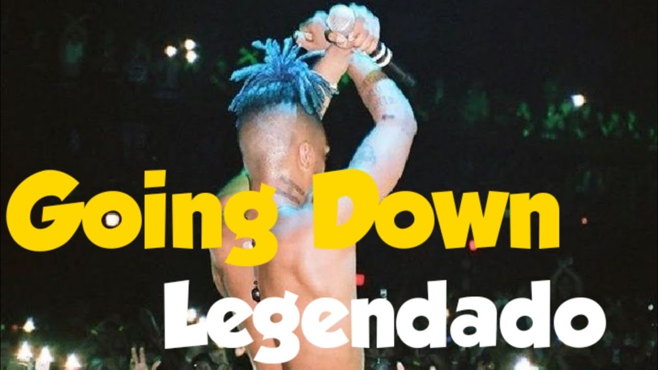 XXXTENTACION - Going Down (legendado) (show) - YouTube