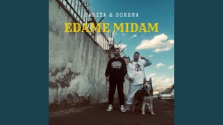 Edame Midam - Dariya & Sorena