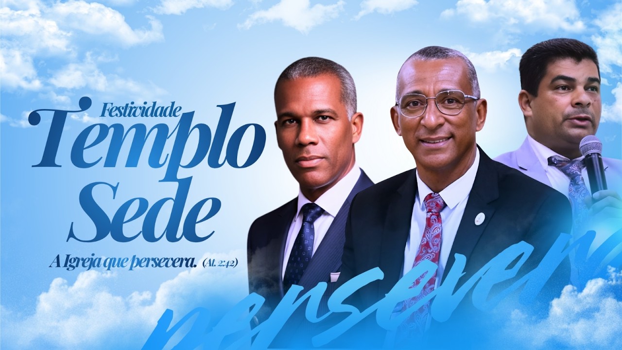 FESTIVIDADE TEMPLO SEDE•  7 º DIA ( MANHÃ)