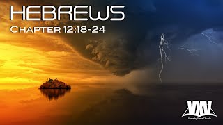 Verse by Verse - Hebrews 12:18-24