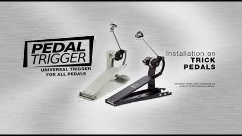 Pedaltrigger - Trick Bigfoot trigger - Trick Dominator trigger