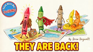 The Day The Crayons Came Home Read Aloud The Funny Sequel