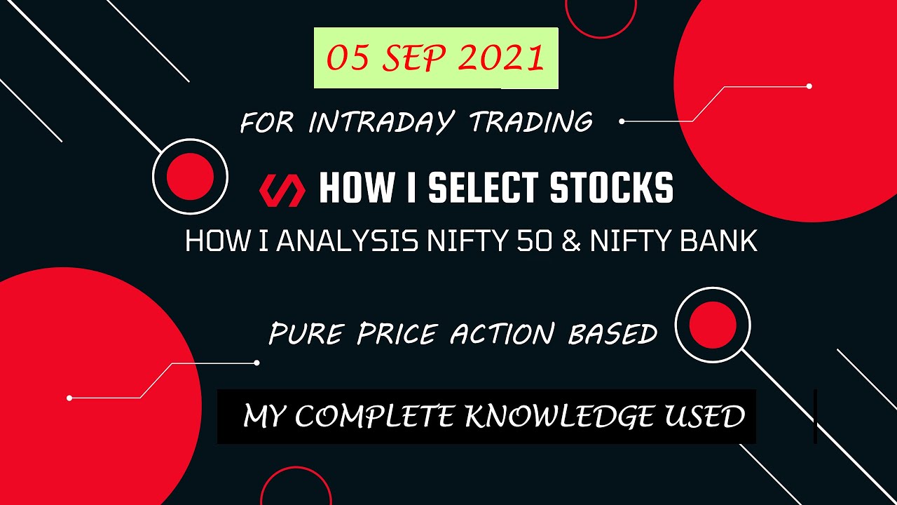 V R Traders HOW TO SELECT STOCKS FOR INTRADAY TRADING || V R TRADERS || 05 SEP 2021 ...