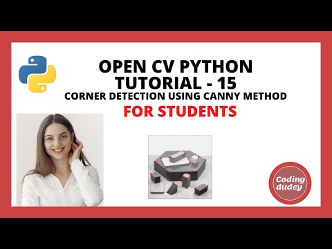 OpenCV Python Tutorial 15 for Beginners | Corner Detection System - 2021 | CANNY DETECTION METHOD