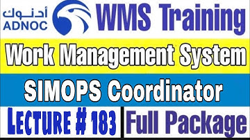 Responsibilities of SIMOPS Coordinator for SIMOPS as per ADNOC WMS | Lecture # 183