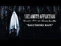 The Amity Affliction "Baltimore Rain"