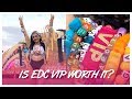 What the EDC Las Vegas VIP Experience is Really Like...