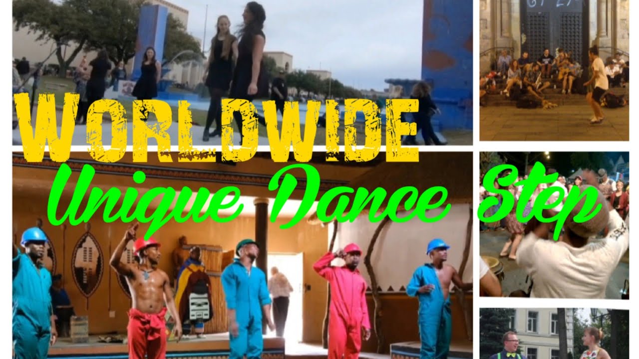 Worldwide Unique Dance Step - YouTube