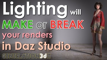 Lighting will Make or Break your Daz Studio Renders