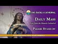 Daily Mass at the Manila Cathedral - February 22, 2021 (7:30am)