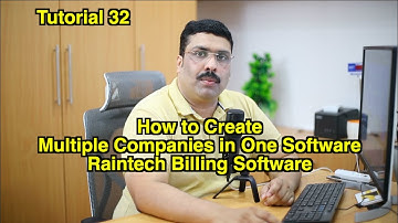 Tutorial 32 How to Create Multiple Companies in One Software Raintech Billing Software