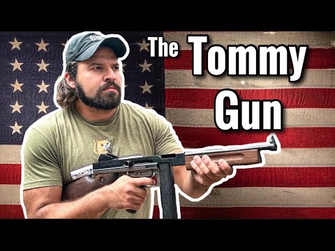 THE THOMPSON - America’s OG Submachine Gun