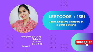 Leetcode :  1351|| Count Negative Numbers in a Sorted Matrix || @codewithanusha