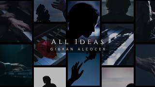 Gibran Alcocer - All Ideas in one video (Slow + Reverb) | 10/13/26